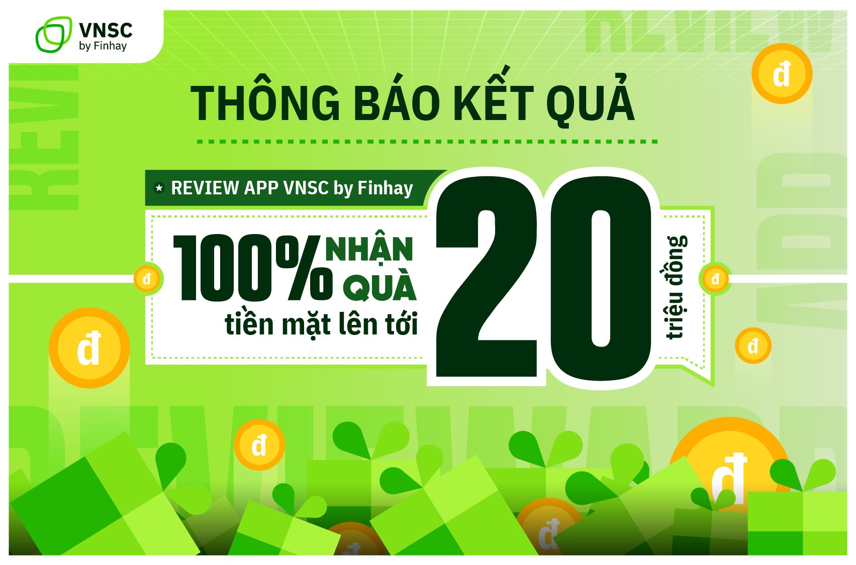 Công bố kết quả minigame Review app VNSC by Finhay