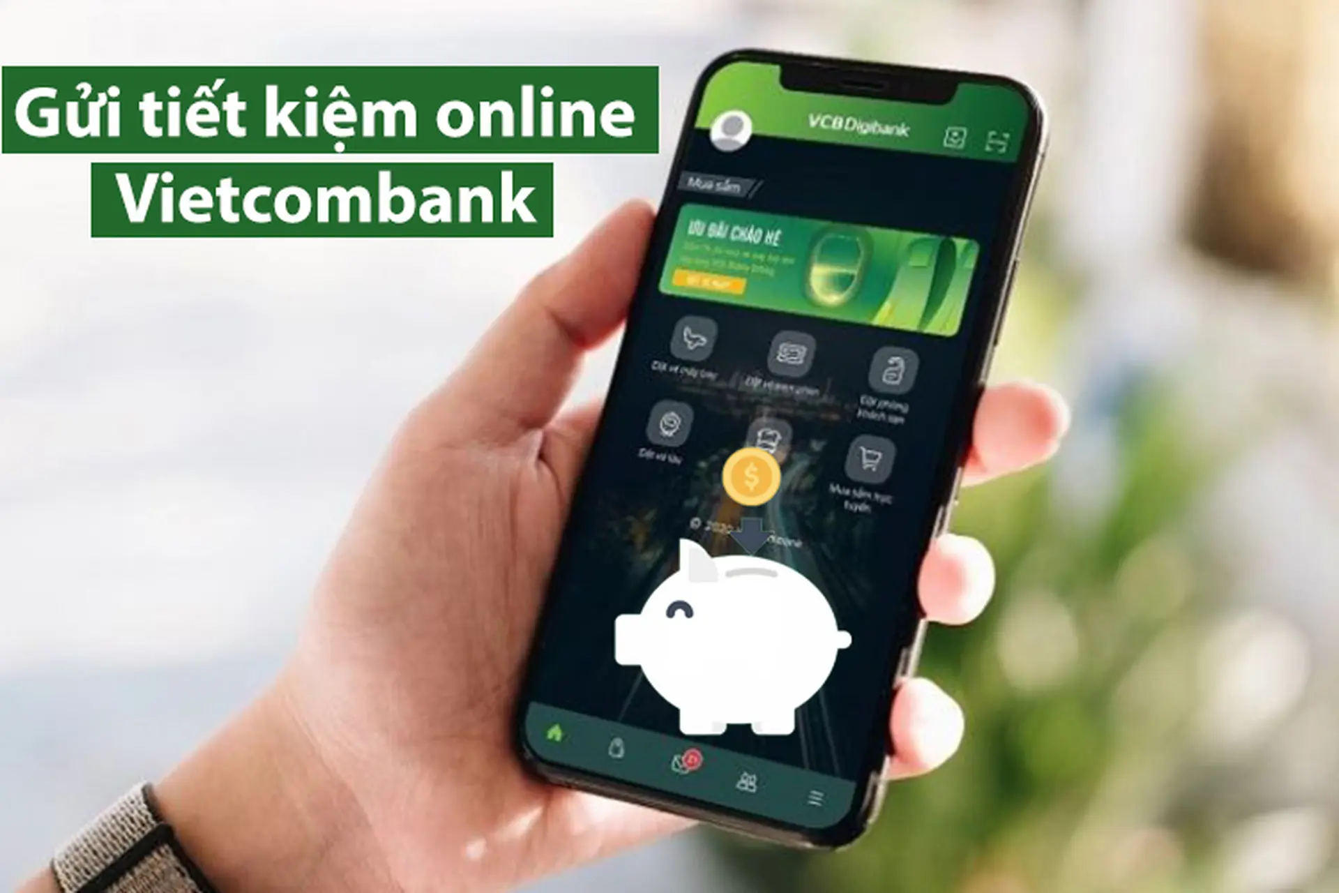 gửi tiết kiệm online vietcombank