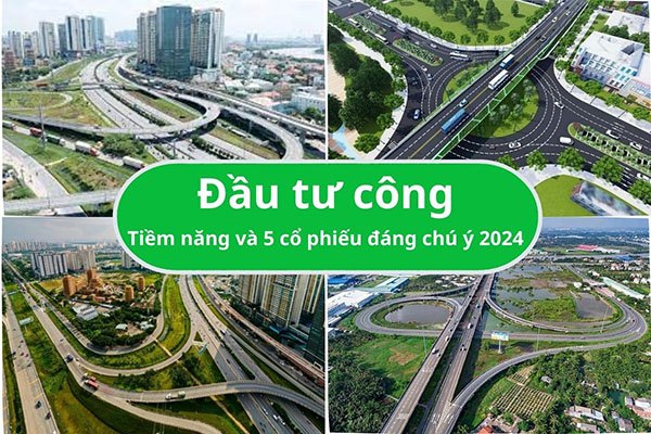 Dau-tu-cong-Tiem-nang-va-top-5-co-phieu-dau-tu-cong-dang-chu-y-2024