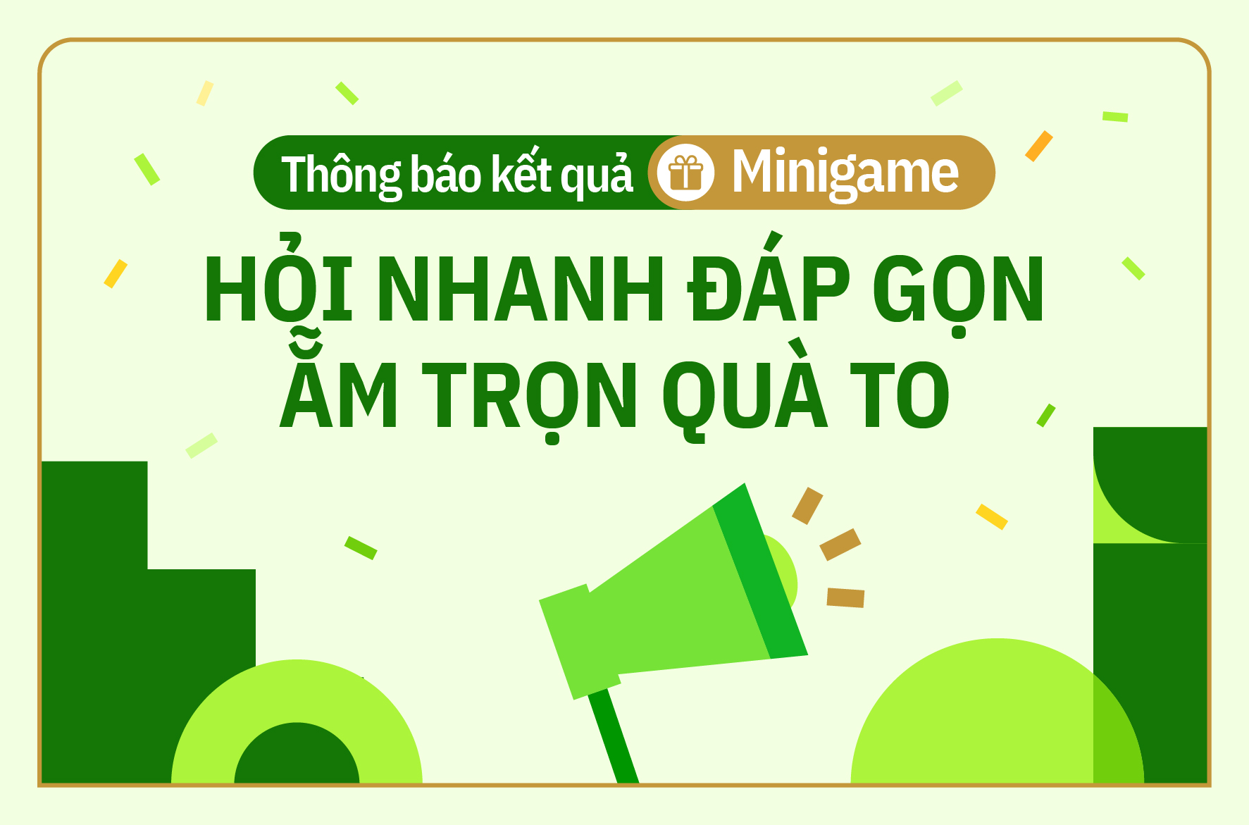 Kết quả Minigame Hỏi nhanh đáp gọn, ẵm trọn quà to