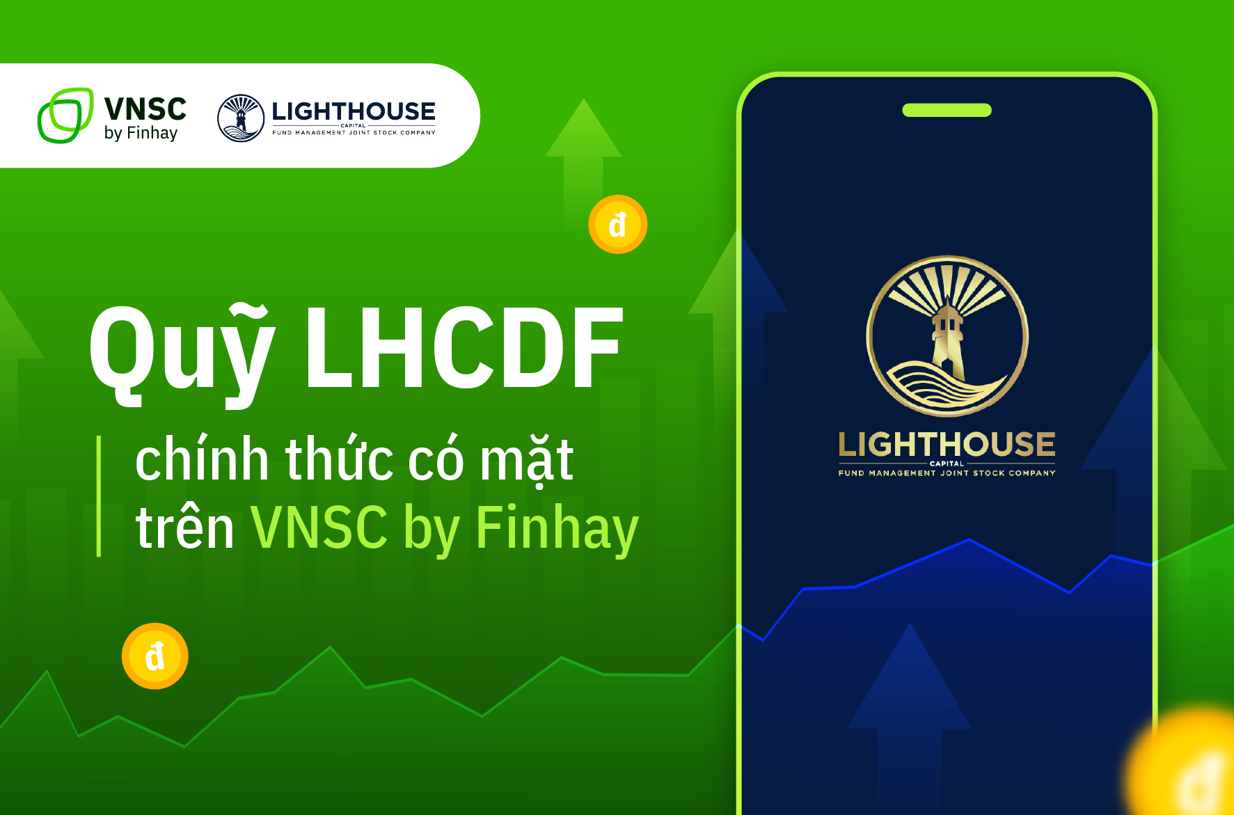 Quỹ LHCDF chính thức ra mắt nhà đầu tư VNSC by Finhay
