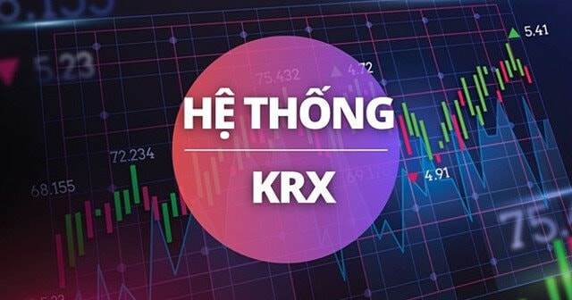 Nhà đầu tư chú ý: 9 thay đổi trọng yếu sau khi áp dụng hệ thống KRX