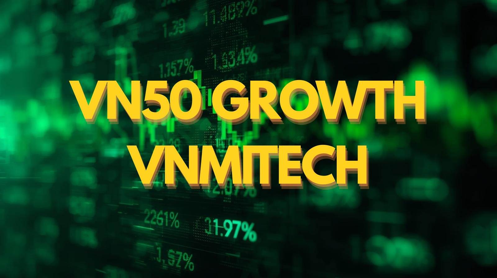 Mã chứng khoán nào sẽ “sáng cửa” lọt hai rổ chỉ số mới VN50 Growth và VNMITECH?