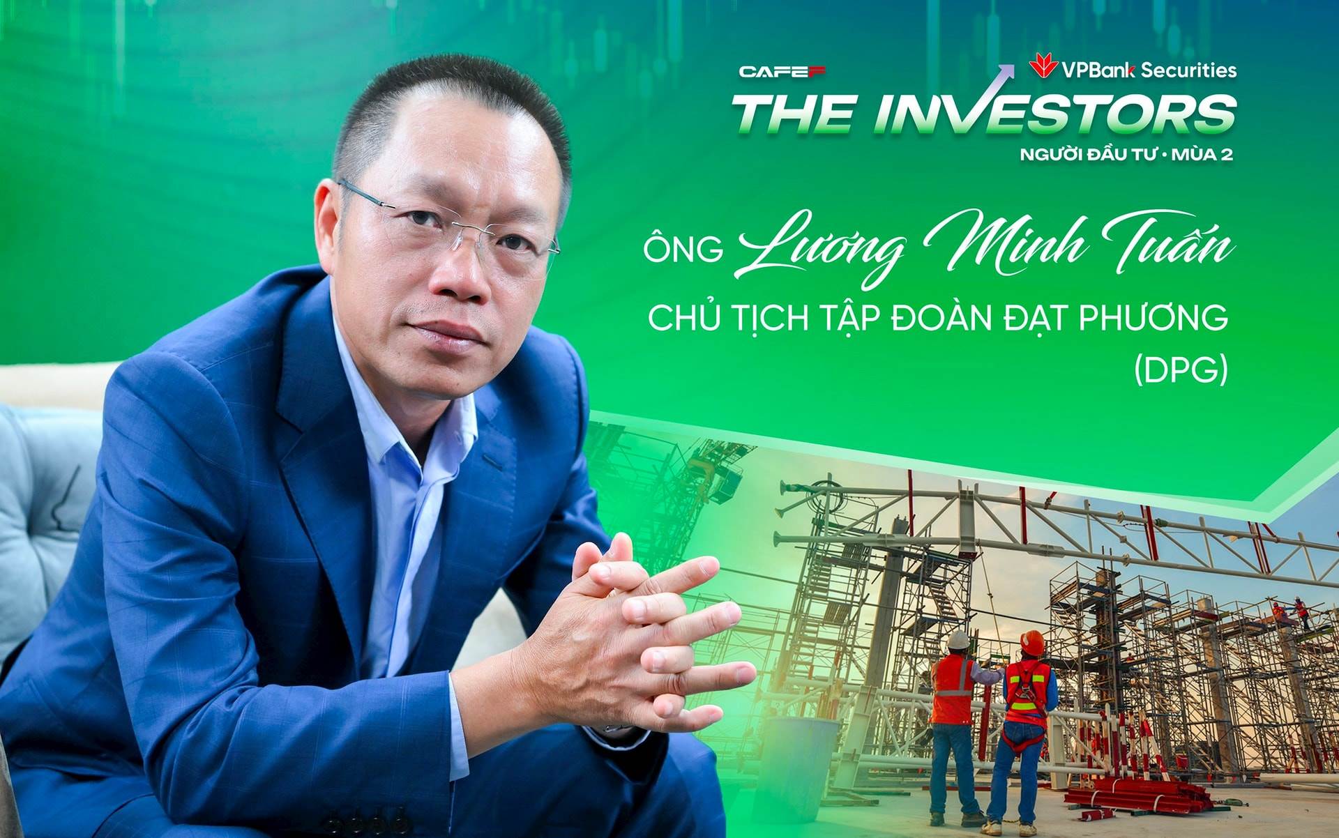 Chủ tịch HĐQT Đạt Phương: “Tài sản trên báo cáo tài chính là giá trị thấp nhất của một doanh nghiệp”