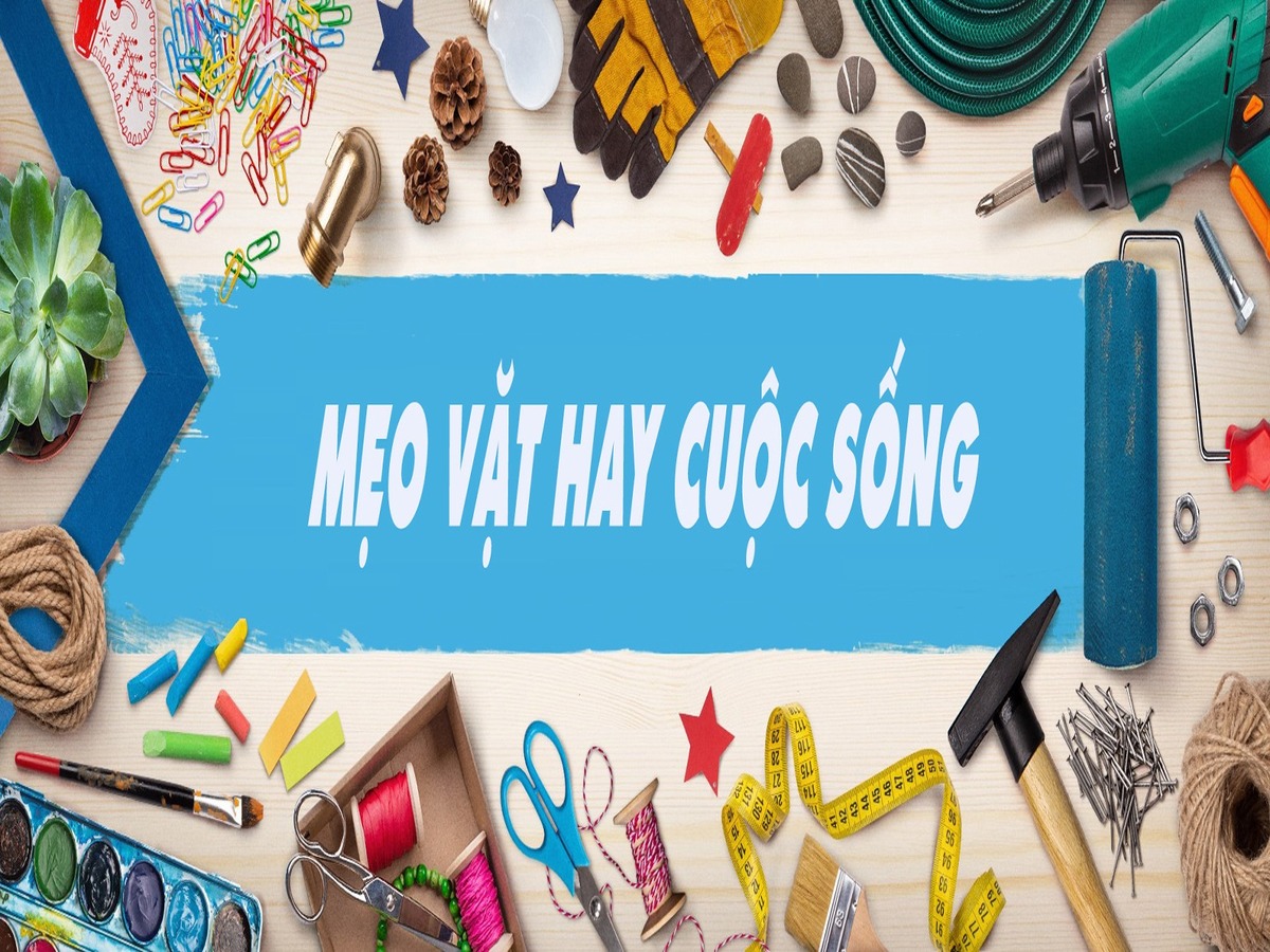 Mẹo vặt cuộc sống